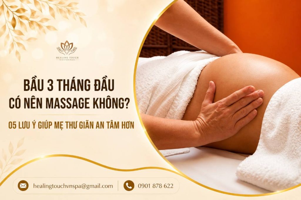 massage cho bà bầu 3 tháng đầu